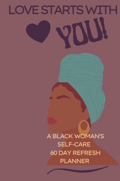 Self-Care for Black Girls: Starter Course!