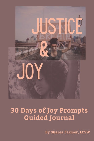 30 Day Justice & Joy Journal